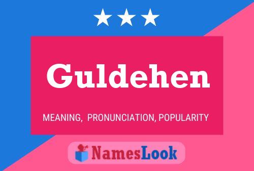 Guldehen Name Poster