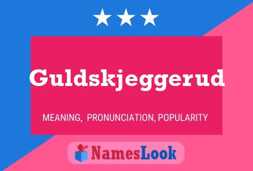 Guldskjeggerud Name Poster