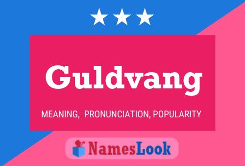 Guldvang Name Poster