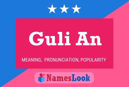 Guli An Name Poster