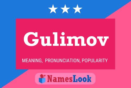 Gulimov Name Poster