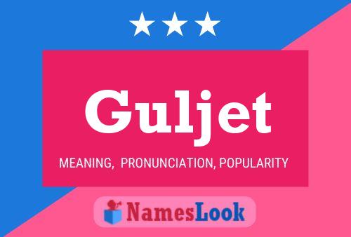 Guljet Name Poster