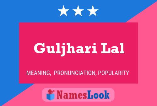 Guljhari Lal Name Poster