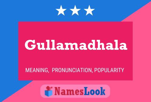 Gullamadhala Name Poster