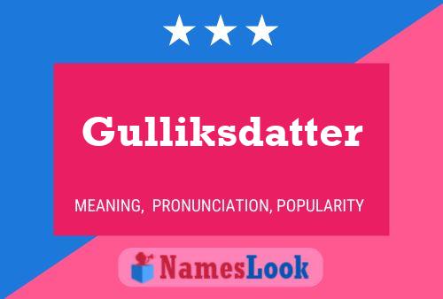 Gulliksdatter Name Poster