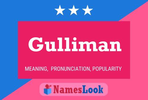 Gulliman Name Poster