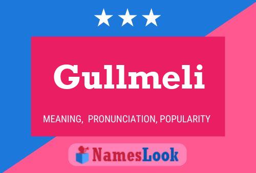 Gullmeli Name Poster