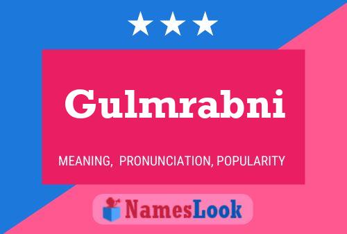 Gulmrabni Name Poster