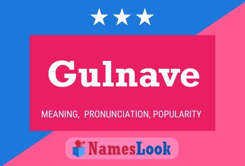 Gulnave Name Poster