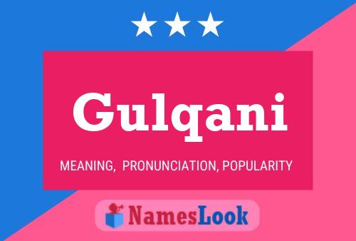 Gulqani Name Poster