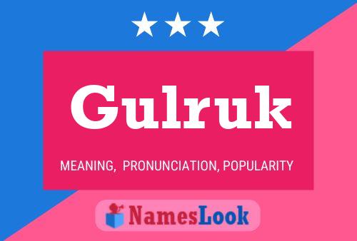 Gulruk Name Poster