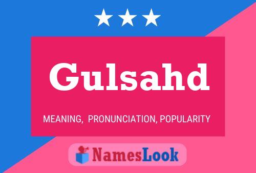 Gulsahd Name Poster