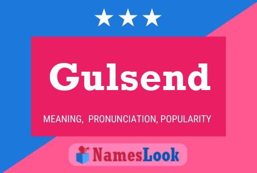 Gulsend Name Poster