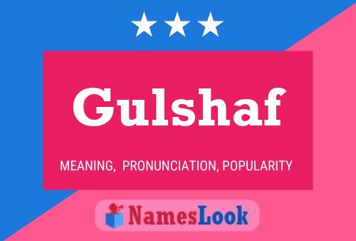 Gulshaf Name Poster