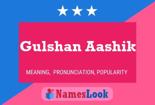 Gulshan Aashik Name Poster