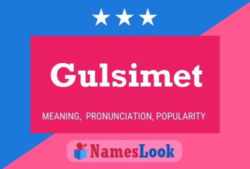 Gulsimet Name Poster