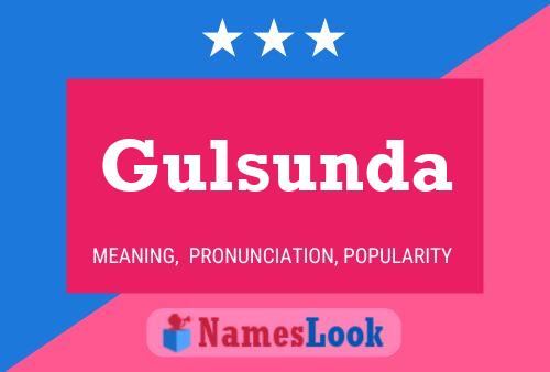 Gulsunda Name Poster