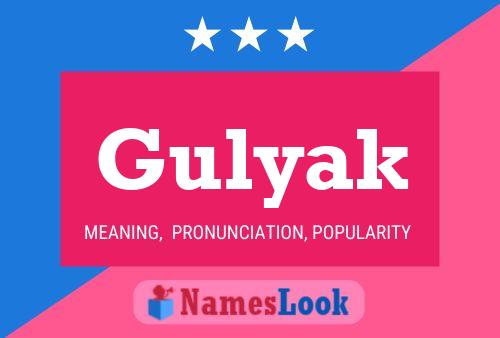 Gulyak Name Poster