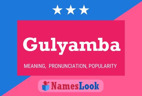 Gulyamba Name Poster