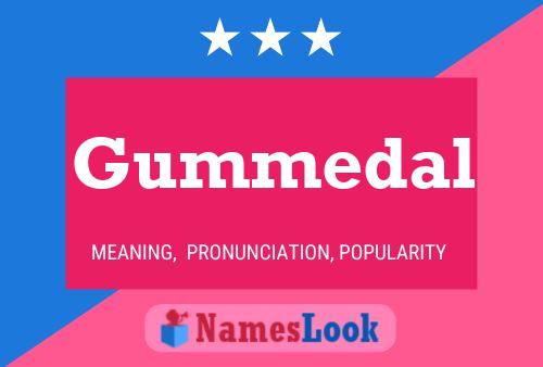 Gummedal Name Poster