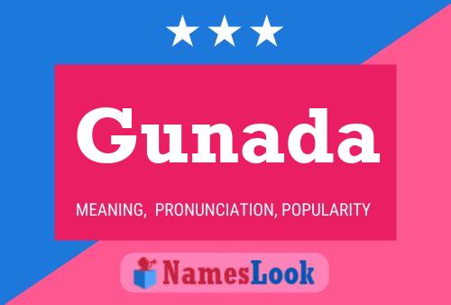 Gunada Name Poster