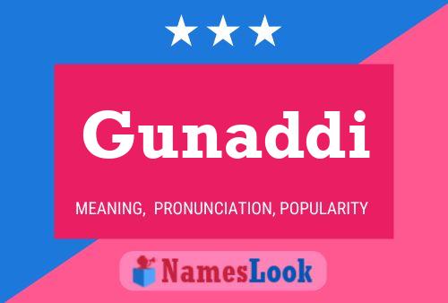 Gunaddi Name Poster