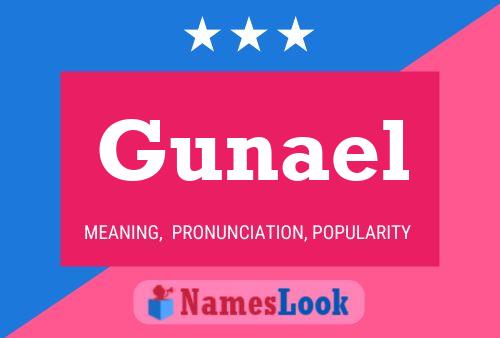 Gunael Name Poster