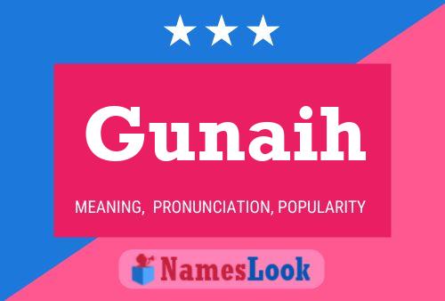 Gunaih Name Poster