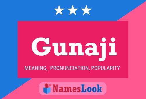 Gunaji Name Poster