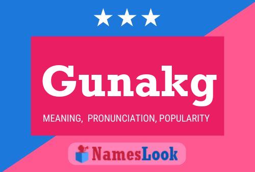 Gunakg Name Poster