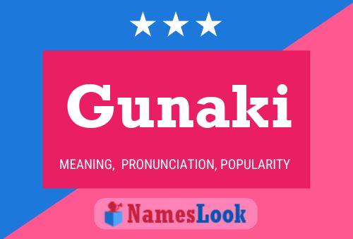 Gunaki Name Poster