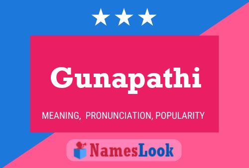 Gunapathi Name Poster