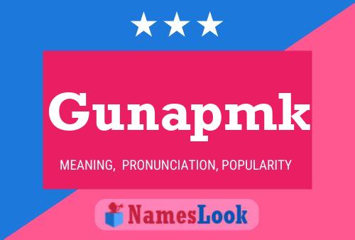 Gunapmk Name Poster