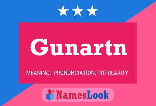 Gunartn Name Poster