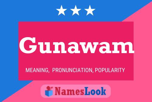 Gunawam Name Poster