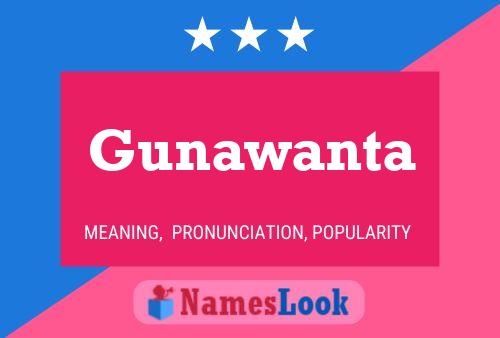 Gunawanta Name Poster