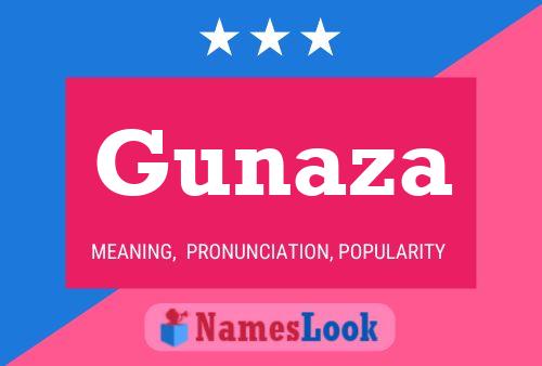 Gunaza Name Poster