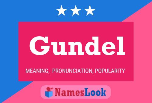 Gundel Name Poster