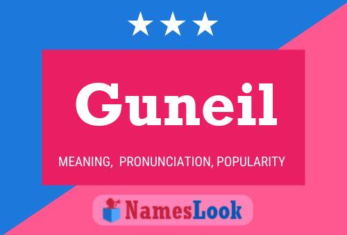 Guneil Name Poster