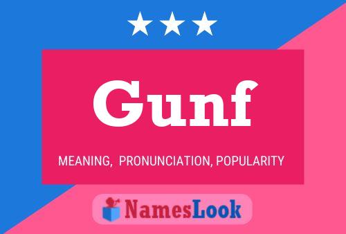 Gunf Name Poster