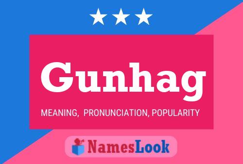 Gunhag Name Poster