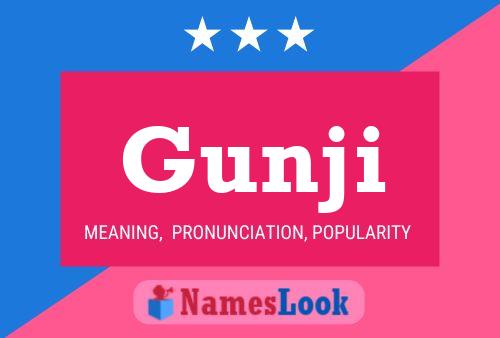 Gunji Name Poster