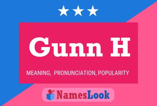 Gunn H Name Poster