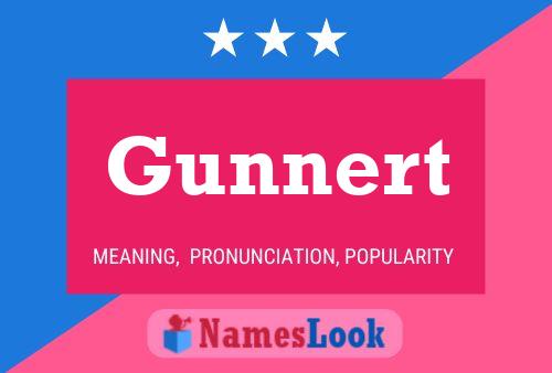 Gunnert Name Poster