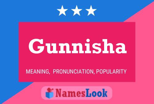 Gunnisha Name Poster