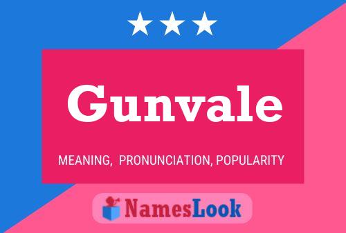 Gunvale Name Poster