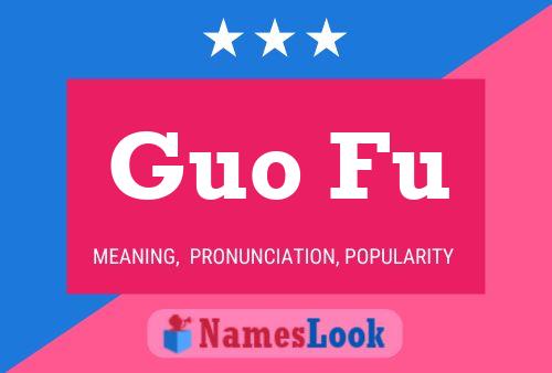 Guo Fu Name Poster