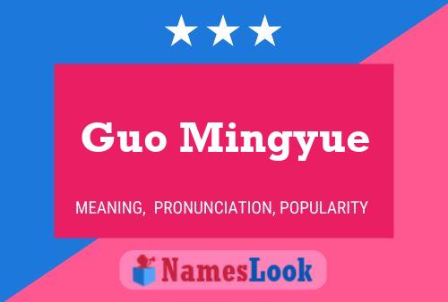 Guo Mingyue Name Poster