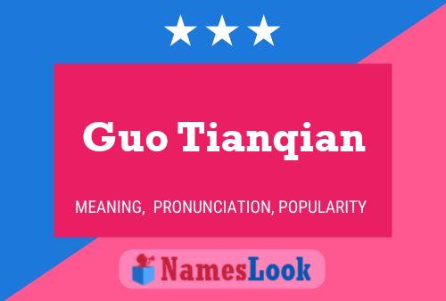 Guo Tianqian Name Poster