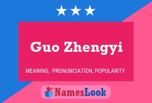 Guo Zhengyi Name Poster